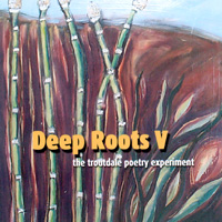 Deep Roots 5